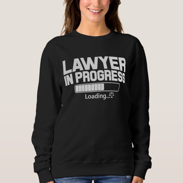 Funny Law School Graduation Exam Student Lawyer Su Sweatshirt (Vorderseite)