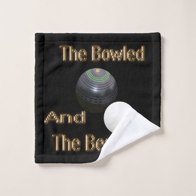 Funny Lawn Bowls Bowled Beautiful, Wash Tuch (Waschlappen)