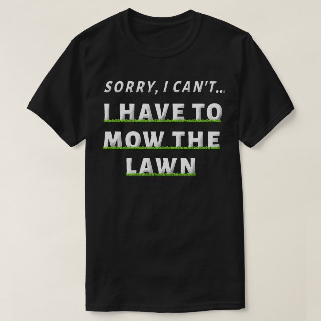 Funny Lawn Mähen Gras Schneiden Shirt Mäher Vater  (Design vorne)