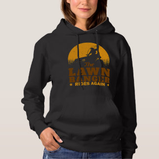 Funny Lawn Mower Cowboy Lawn Ranger Yard Work Rase Hoodie