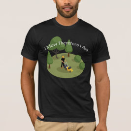 Funny Lawn Mowing Men's T - Shirt