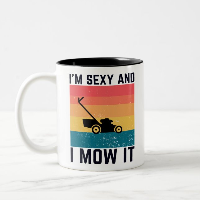 Funny Lawnmower Geschenk - Ich bin sexy und mähe e Zweifarbige Tasse (Links)