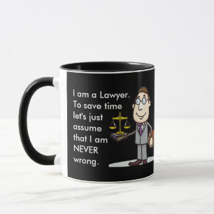 Funny Lawyer Gift Tasse