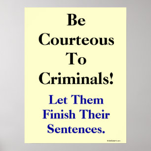 Funny Lawyer Gift Witty Law Order Slogan Legal Puf Poster