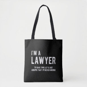 Funny Lawyer I'm A Lawyer To Save Time
