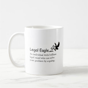Funny Lawyer Legal Eagle Sprichwort/Quote Law Hamm Kaffeetasse