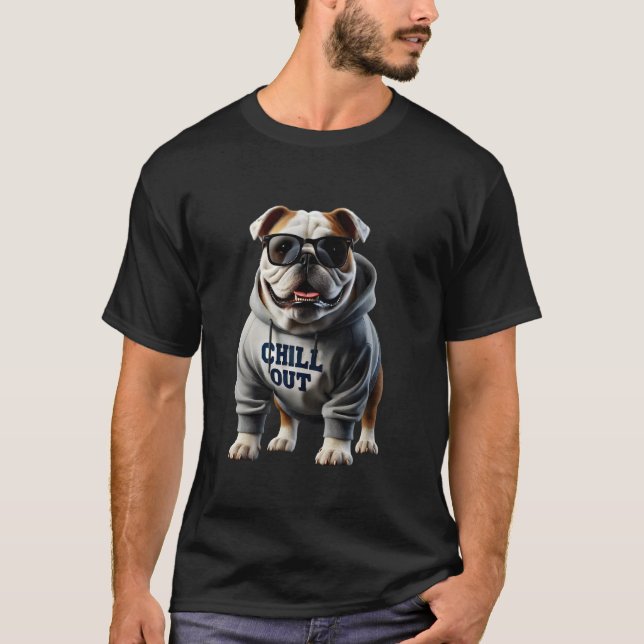 Funny Lazy English Bulldog Dog Chillin Hunde Chill T-Shirt (Vorderseite)