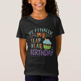 FUNNY LEAP JAAR GEBURTSTAG IST ENDLICH MEIN GEBURT T-Shirt