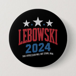 Funny Lebowski - Wahl 2024 Button