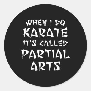 Funny Leg Arm Foot Amputee Karate Martial Partial Runder Aufkleber