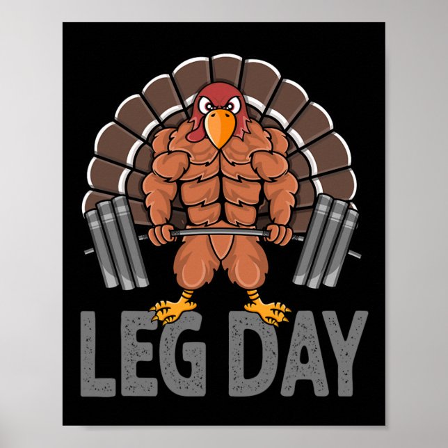 Funny Leg Day Erntedank Türkei Todesopfer Poster (Vorne)