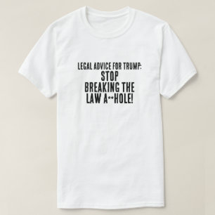 Funny Legal Advisor für Trump T-Shirt