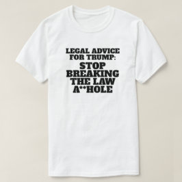 Funny Legal Advisor für Trump T-Shirt
