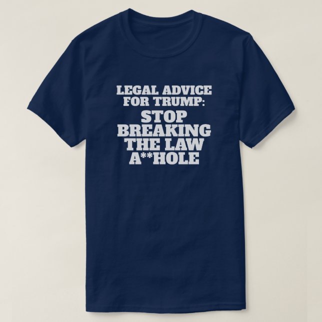Funny Legal Advisor für Trump T-Shirt (Design vorne)