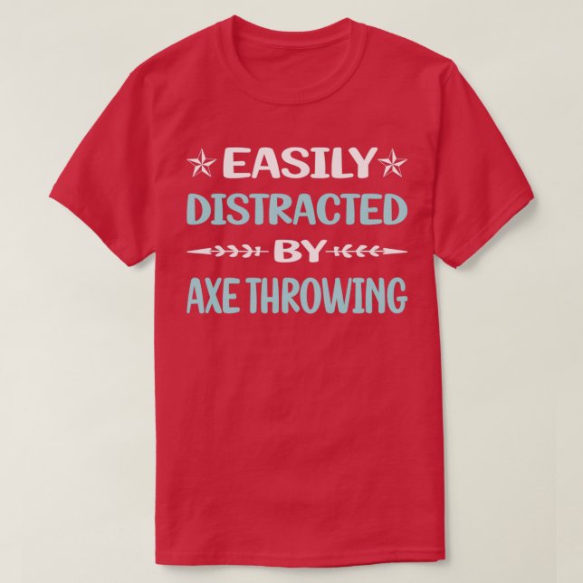 Funny leicht abgelenkt Ax Throwing T-Shirt (Design vorne)