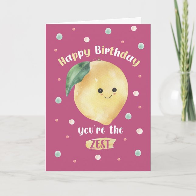 Funny Lemon Birthday Card – You’re the Zest Karte (Vorderseite)
