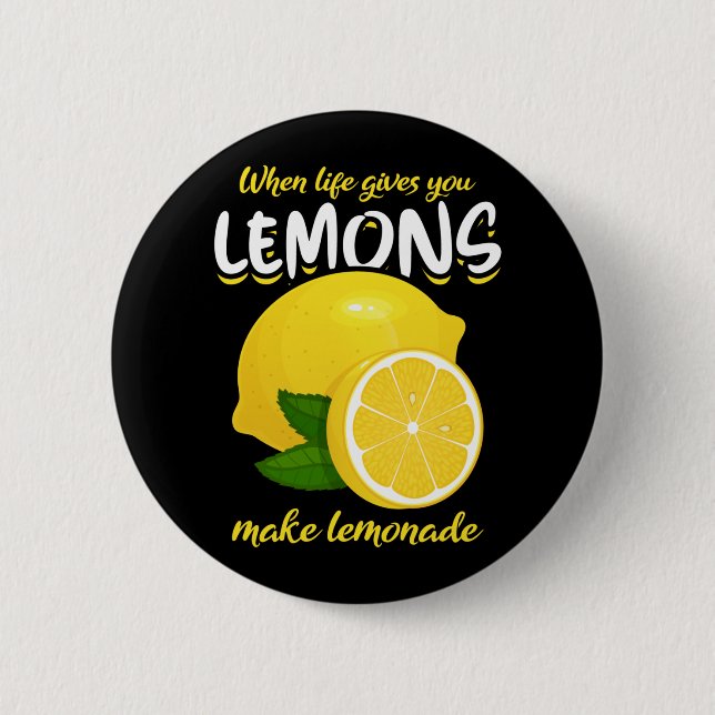Funny Lemons Sprichwort macht Lemonade Button (Vorderseite)