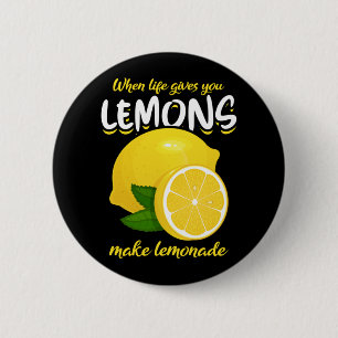 Funny Lemons Sprichwort macht Lemonade Button