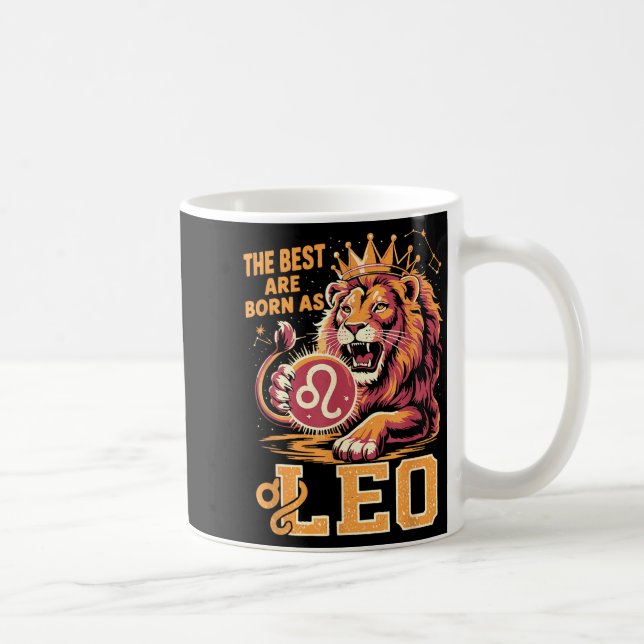 Funny Leo Birthday Quote Astrology Horoscope Gift  Kaffeetasse (Rechts)