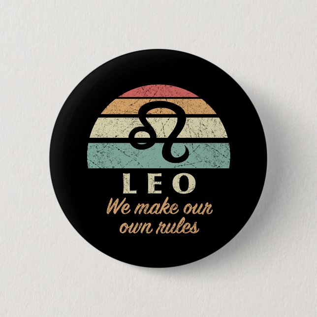 Funny Leo Zodiac Rules Button (Vorderseite)