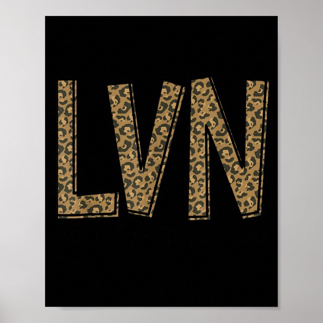 Funny Leopard Lvn Happy Licensed Vocational Nurse  Poster (Vorne)
