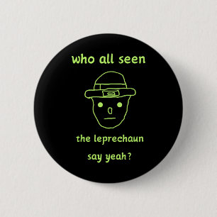 Funny Leprechaun Amateur Sketch Meme Irish St Patr Button