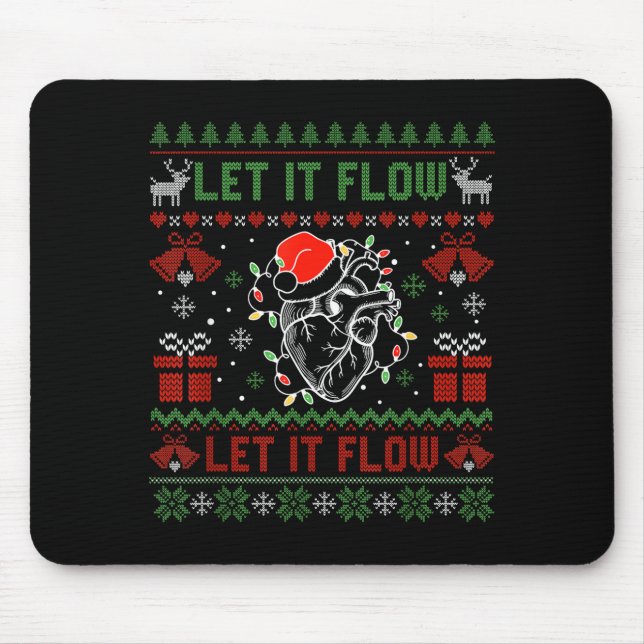 Funny Let It Flow Anatomy Heart Cardiac Nurse Grou Mousepad (Vorne)