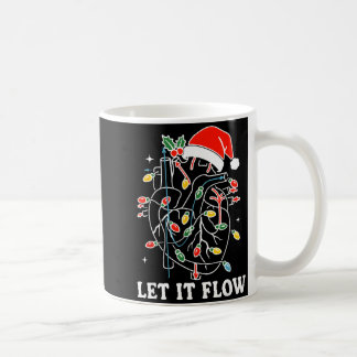 Funny Let It Flow Anatomy Heart Cardiac Nurse Sant Kaffeetasse