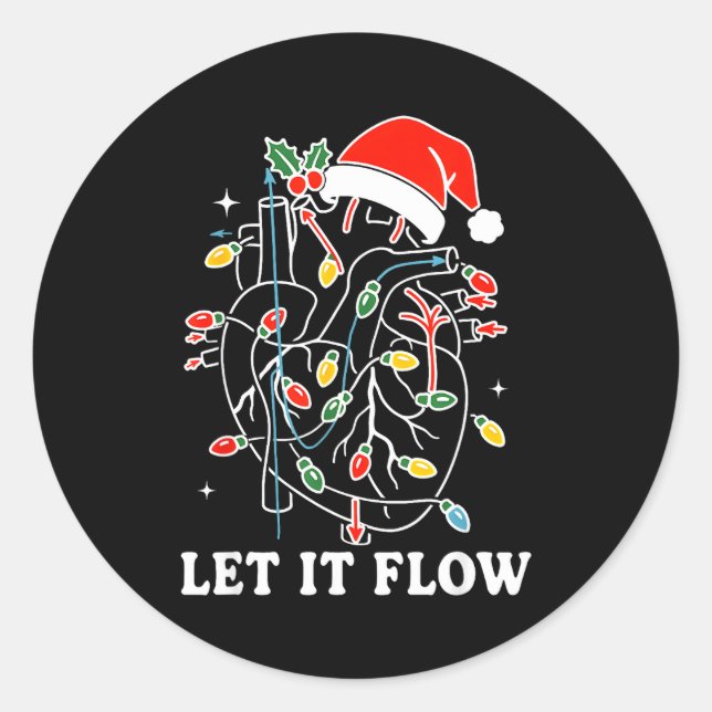 Funny Let It Flow Anatomy Heart Cardiac Nurse Sant Runder Aufkleber (Vorderseite)