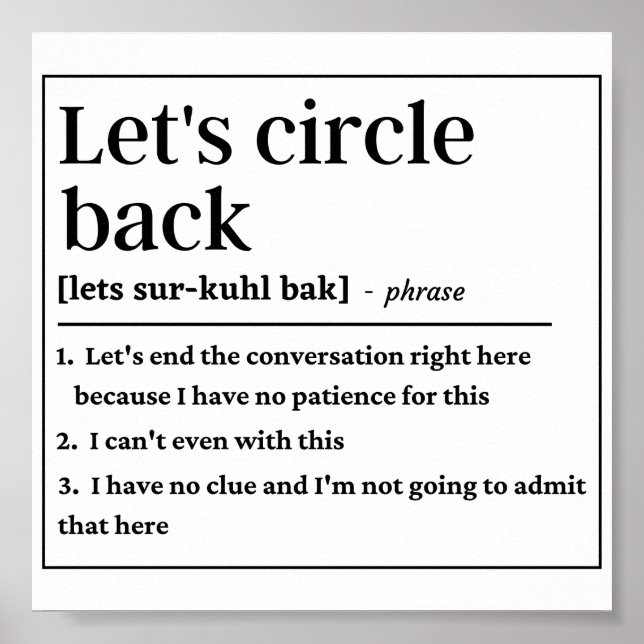 Funny Let's circle back definition Poster (Vorne)