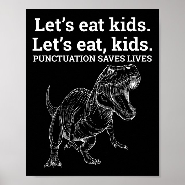 Funny Let's essen Kids Punctuation Rette Lives Gra Poster (Vorne)