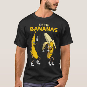 Funny Let's Go Bananas Geschenk Kinder Jungs Mädch T-Shirt