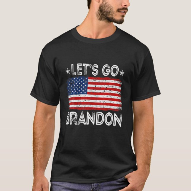 Funny Let's Go Brandon T-Shirt Lasse Go Brandon Am (Vorderseite)