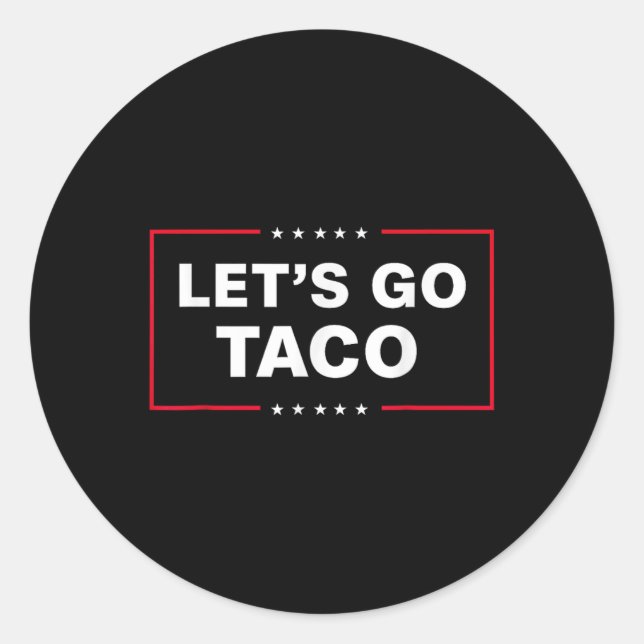 Funny Let's Go Taco 1 Runder Aufkleber (Vorderseite)