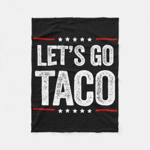 Funny Let's Go Taco 22 Fleecedecke