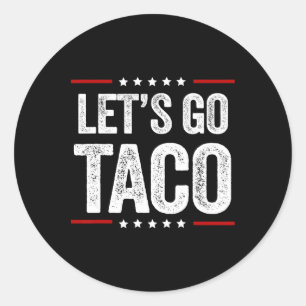 Funny Let's Go Taco 22 Runder Aufkleber