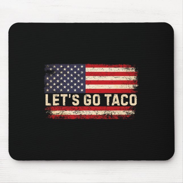 Funny Let's Go Taco 23 Mousepad (Vorne)