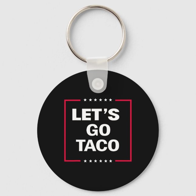 Funny Let's Go Taco 27 Schlüsselanhänger (Vorderseite)