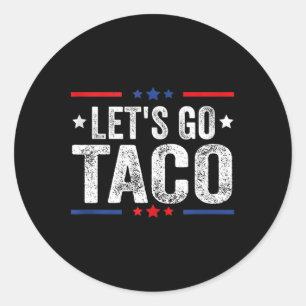 Funny Let's Go Taco 47 Runder Aufkleber