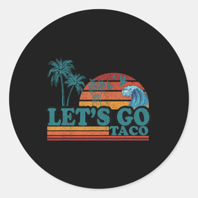 Funny Let's Go Taco 51 Runder Aufkleber (Vorderseite)