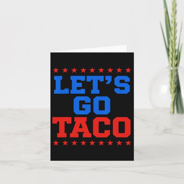 Funny Let's Go Taco Design Karte (Vorderseite)