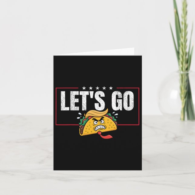 Funny Let's Go Taco &# Karte (Vorderseite)