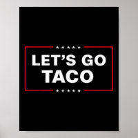Funny Let's Go Taco &#