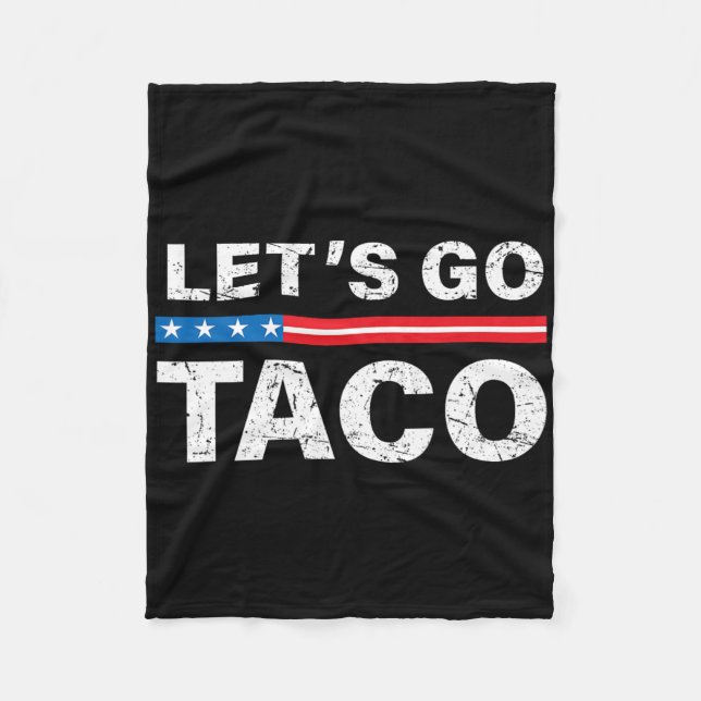 Funny Let's Go Taco Shirt Lass uns Taco gehen. Fleecedecke (Vorderseite)