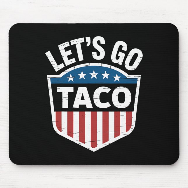 Funny Let's Go Taco Shirt Lass uns Taco Männer Fra Mousepad (Vorne)
