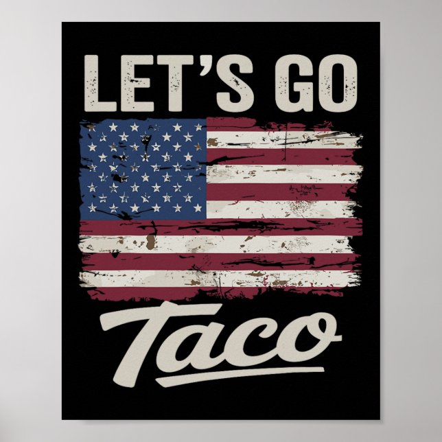 Funny Let's Go Taco Shirt Lass uns Taco Männer Fra Poster (Vorne)