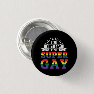 Funny LGBTQ   Ich bin Super Gay   GAY PRIDE Button