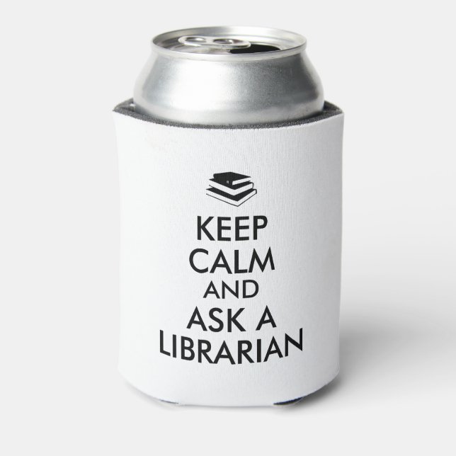 Funny Librarian Gift Idee Behalt Calm Can Cooler Dosenkühler (Kanne Rückseite)