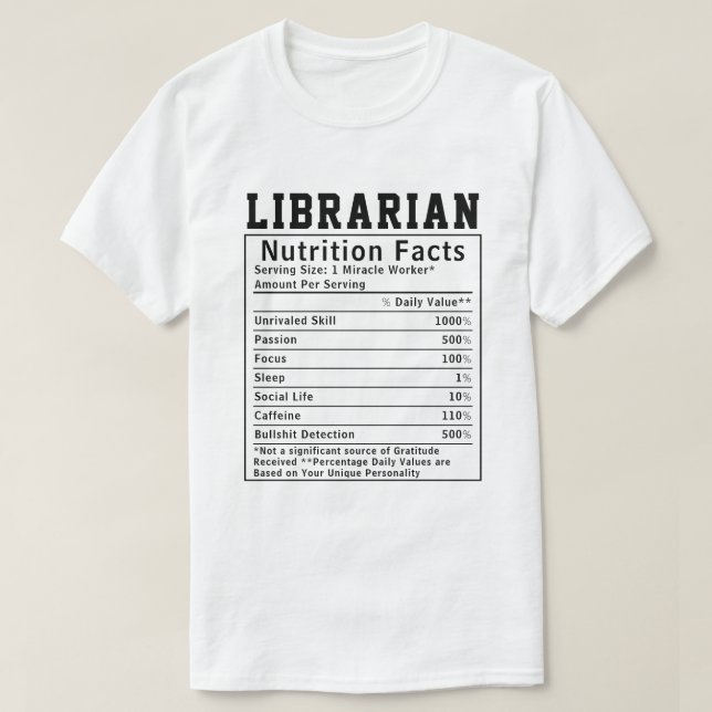 Funny Librarian Nutrition Fakten Mitarbeiter Mitar T-Shirt (Design vorne)