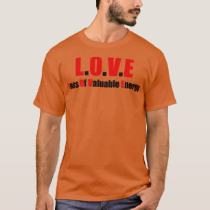 Funny Liebe Akronym T-Shirt
